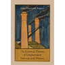 The General Theory of Employment Interest and Money