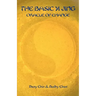 The Basic Yi Jing, Oracle of Change