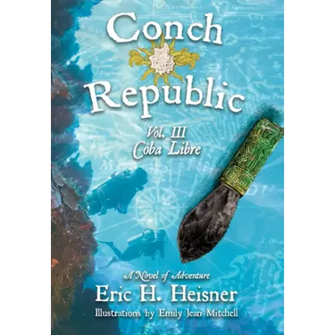 Conch Republic vol. 3 - Coba Libre