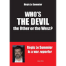 Who's the Devil? the Other or the West