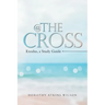 @ the Cross: Exodus, a Study Guide