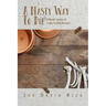 A Nasty Way to Die: A Randy Lassiter & Leslie Carlisle Mystery