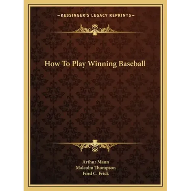 How to Play Winning Baseball