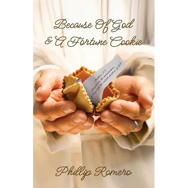 Because Of God & A Fortune Cookie, A true story based on the life of a New Mexico gang leader, Phillip Romero.