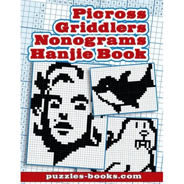 Picross, Griddlers, Nonograms, Hanjie Book: 45 puzzles
