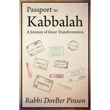 Passport to Kabbalah: A Journey of Inner Transformation