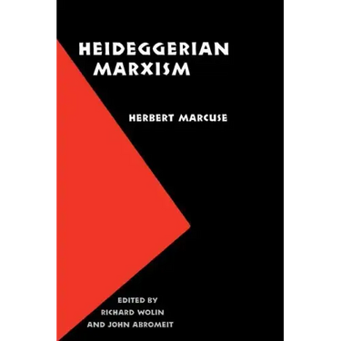Heideggerian Marxism