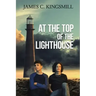 At the Top of the Lighthouse