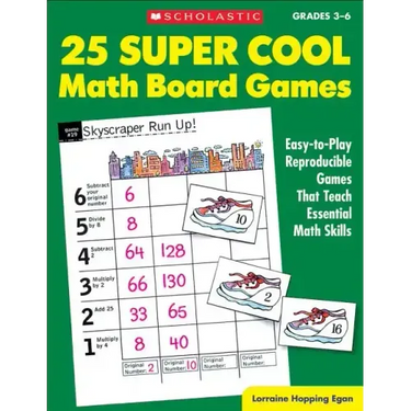 25 Super Cool Math Board Games: Easy-To-Play Reproducible Games That Teach Essential Math Skills