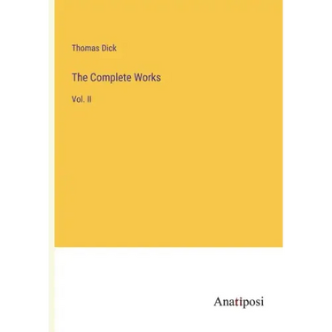 The Complete Works: Vol. II
