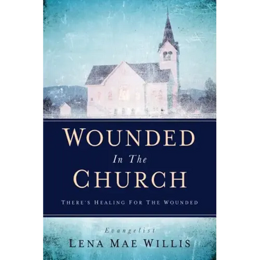 Wounded In The Church