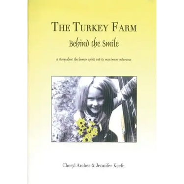 The Turkey Farm - Behind The Smile