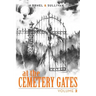 At the Cemetery Gates: Volume 2
