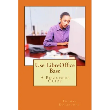 Use LibreOffice Base