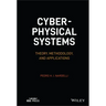Cyber-Physical Systems: Theory, Methodology, and Applications