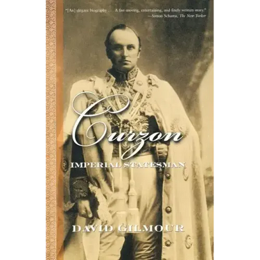 Curzon: Imperial Statesman