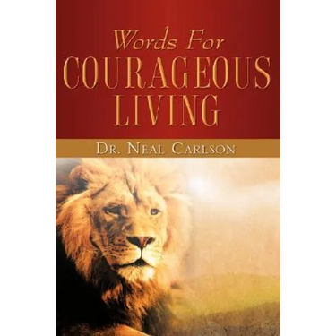 Words for Courageous Living