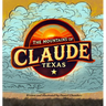The Mountains of Claude, Texas