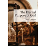 The Eternal Purpose of God