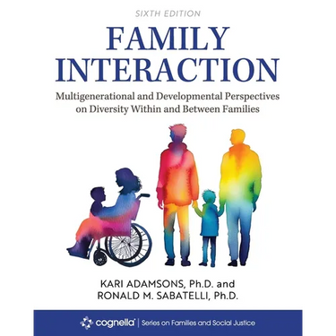 Family Interaction: Multigenerational and Developmental Perspectives on Diversity Within and Between Families