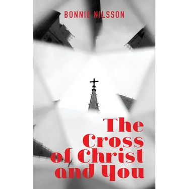 The Cross of Christ and You