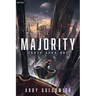 Majority: A Dark Sci-Fi Epic Fantasy
