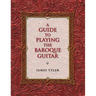 A Guide to Playing the Baroque Guitar