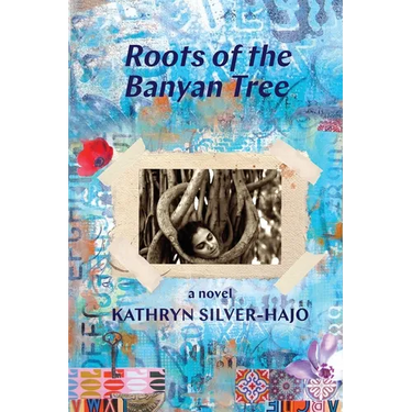 Roots of the Banyan Tree