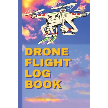 Drone Flight Log Book: Ultimate UAS