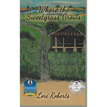 Where The Sweetgrass Grows
