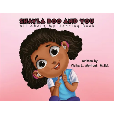 Shayla Boo and You All About My Hearing