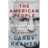 The American People: Volume 2: The Brutality of Fact: A Novel