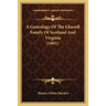 A Genealogy Of The Glassell Family Of Scotland And Virginia (1891)