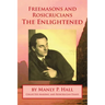 Freemasons and Rosicrucians - The Enlightened