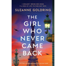 The Girl Who Never Came Back: An utterly unforgettable World War Two page-turner