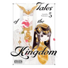 Tales of the Kingdom, Vol. 5
