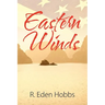 Eastern Winds