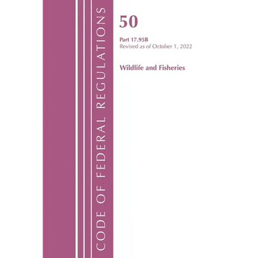 Code of Federal Regulations, Title 50 Wildlife and Fisheries 17.95(b), Revised as of October 1, 2022