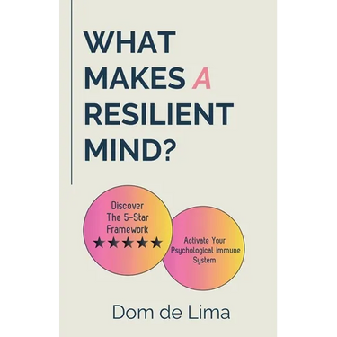 What Makes a Resilient Mind?