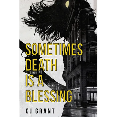 Sometimes Death Is a Blessing