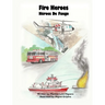 Fire Heroes - Héroes De Fuego