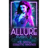 Allure Part Two