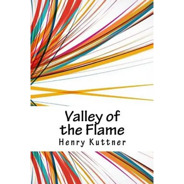 Valley of the Flame