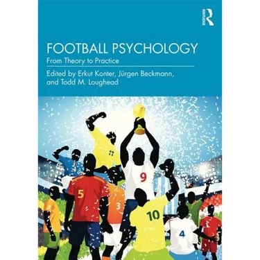 Football Psychology: From Theory to Practice