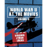 World War II at the Movies: Volume II