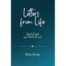 Letters from Life