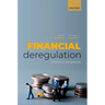 Financial Deregulation: A Historical Perspective