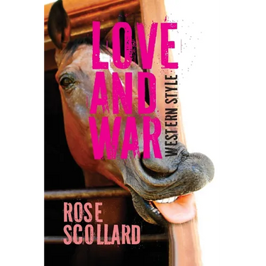 Love and War Western Style