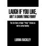 Laugh If You Like