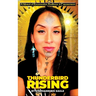 Thunderbird Rising: A Memoir of Reconnection, Resilience, & Empowerment